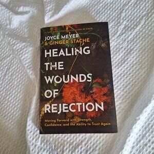 healing the wounds of rejection